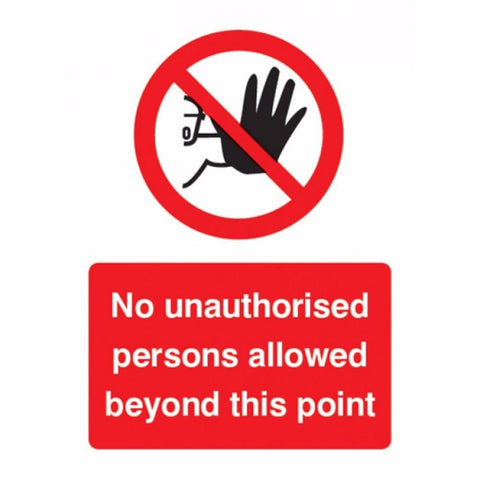 No unauthorised persons allowed this point sign from Floorsaver
