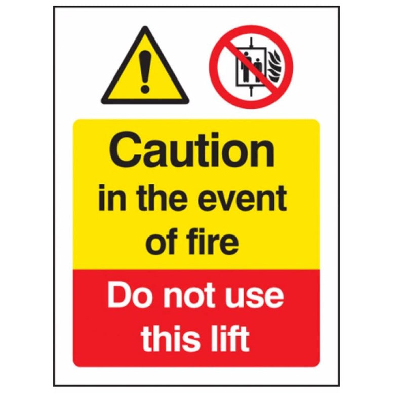 Caution in the event of fire - do not use this lift sign from Floorsaver