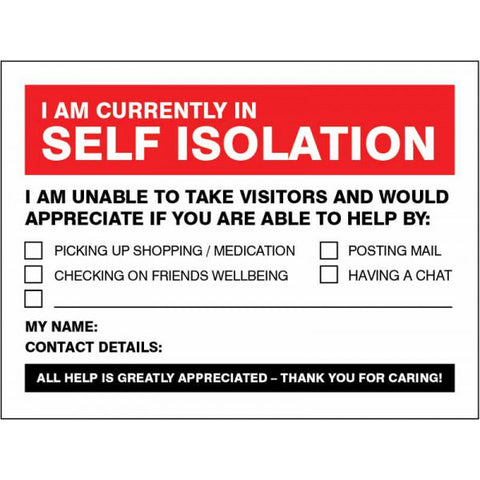 Self-isolation sign with Are You Able to Help message