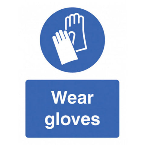 Wear Gloves sign in rigid plastic